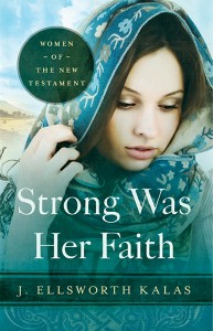 Strong Was Her Faith