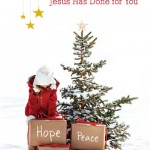 101 Things Jesus Has Done for You