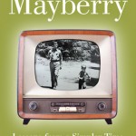 The Way Back to Mayberry
